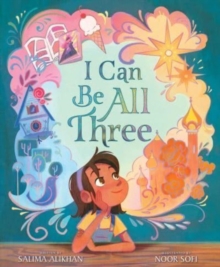 Image for I Can Be All Three
