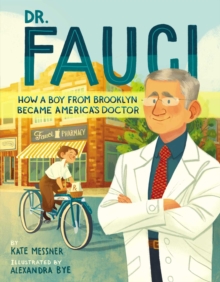 Image for Dr. Fauci  : how a boy from Brooklyn became America's doctor