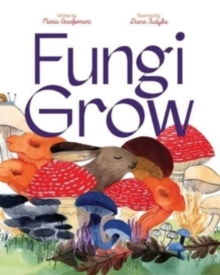 Image for Fungi grow