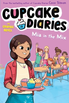 Image for Mia in the Mix The Graphic Novel