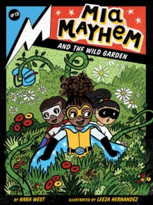 Image for Mia Mayhem and the Wild Garden