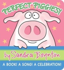 Perfect Piggies!: A Book! A Song! A Celebration!