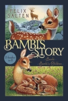 Image for Bambi's Story : Bambi; Bambi's Children