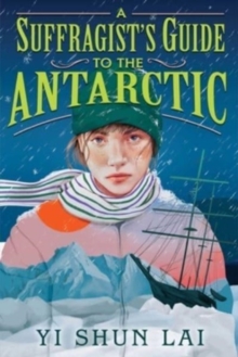 Image for A suffragist's guide to the Antarctic