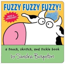 Image for Fuzzy fuzzy fuzzy!  : a touch, skritch, and tickle book