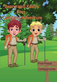 Image for Benny and Kako's First Camping Adventure