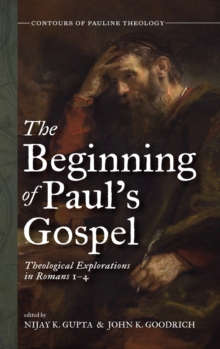Image for The Beginning of Paul's Gospel
