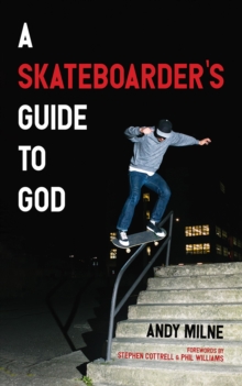Image for Skateboarder's Guide to God