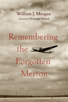Image for Remembering the Forgotten Merton