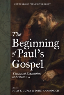 Image for The Beginning of Paul's Gospel