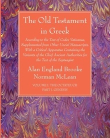 Image for The Old Testament in Greek, Volume I The Octateuch, Part I Genesis