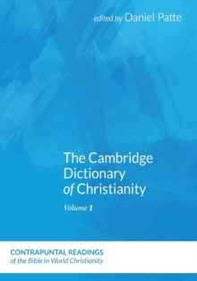 Image for The Cambridge Dictionary of Christianity, Volume One