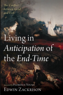 Image for Living in Anticipation of the End-Time
