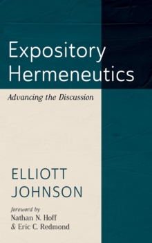 Image for Expository Hermeneutics: Advancing the Discussion