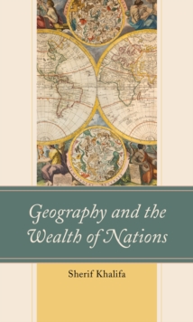 Image for Geography and the Wealth of Nations
