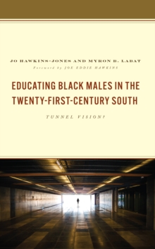 Image for Educating Black Males in the Twenty-First-Century South