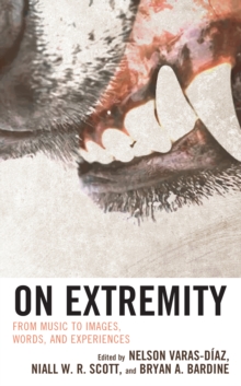 Image for On Extremity: From Music to Images, Words, and Experiences