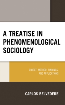 Treatise in Phenomenological Sociology