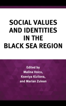 Social Values and Identities in the Black Sea Region