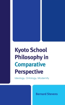 Image for Kyoto School Philosophy in Comparative Perspective