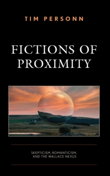 Image for Fictions of Proximity