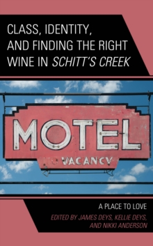 Image for Class, Identity, and Finding the Right Wine in Schitt’s Creek