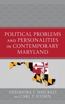 Image for Political Problems and Personalities in Contemporary Maryland