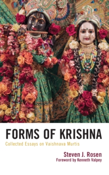Image for Forms of Krishna  : collected essays on Vaishnava Murtis