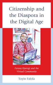Image for Citizenship and the Diaspora in the Digital Age