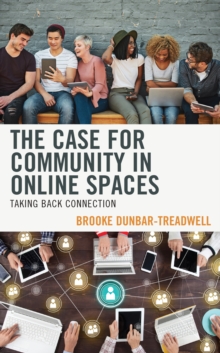Image for The Case for Community in Online Spaces