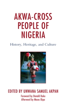 Image for Akwa-Cross People of Nigeria: History, Heritage, and Culture