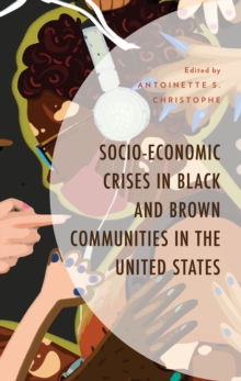 Image for Socio-economic crises in Black and brown communities in the United States
