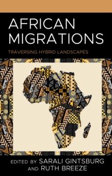 Image for African Migrations: Traversing Hybrid Landscapes