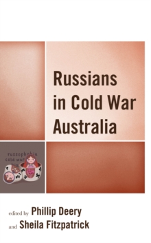 Image for Russians in Cold War Australia