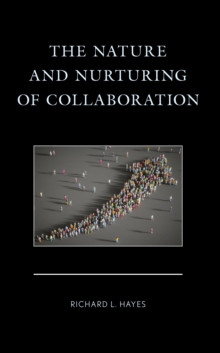 Image for Nature and the Nurturing of Collaboration