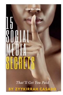 Image for 15 Social Media Secrets That'll Get You Paid