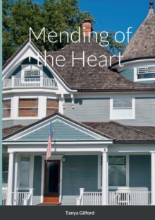 Image for Mending of the Heart