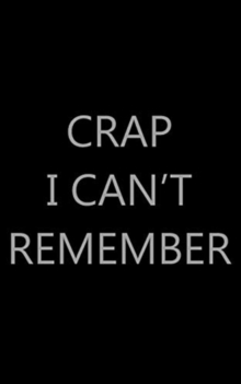 Image for Crap I Can't Remember