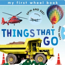 Image for My First Wheel Books: Things That Go