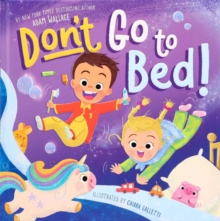 Image for Don't Go to Bed!