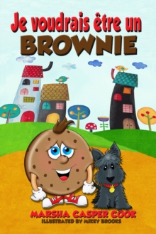 Image for Je Voudrais Etre Un Brownie