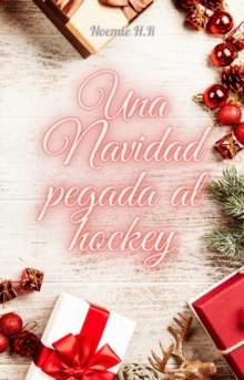 Image for Una Navidad pegada al Hockey