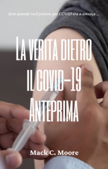 Image for La Verita dietro il Covid-19 Anteprima