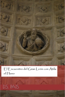 Image for El Encuentro del Gran Leon con Atila el Huno
