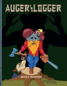 Image for Auger the Logger
