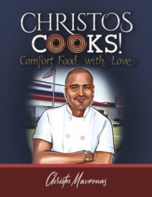 Image for Christos cooks!  : comfort food with love