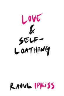 Image for LOVE & SELF-LOATHING