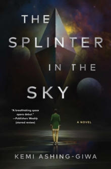 Image for The Splinter in the Sky