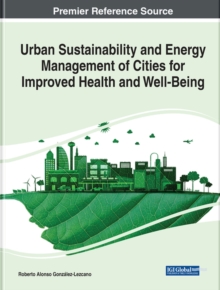Image for Urban Sustainability and Energy Management of Cities for Improved Health and Well-Being