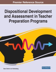 Image for Dispositional development and assessment in teacher preparation programs